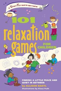 bokomslag 101 Relaxation Games for Children