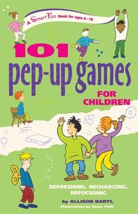 bokomslag 101 Pep-Up Games for Children