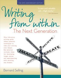 bokomslag Writing from Within: The Next Generation