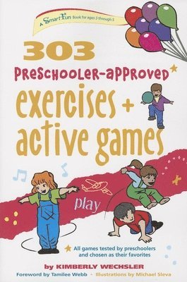 bokomslag 303 Preschooler-Approved Exercises and Active Games