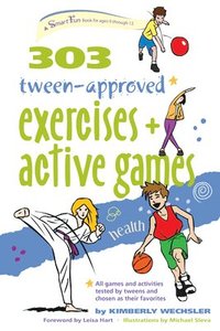 bokomslag 303 Tween-Approved Exercises and Active Games