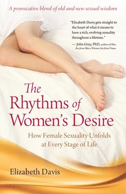 bokomslag The Rhythms of Women's Desire