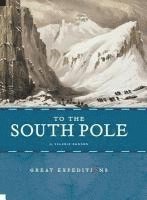 Valerie Bodden - To the South Pole, Häftad