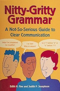 bokomslag The Nitty Gritty Grammar Book