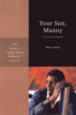 Marie Harris - Your Sun, Manny, Häftad
