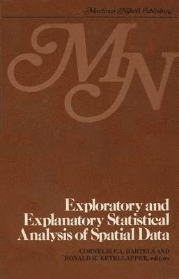 Exploratory and explanatory statistical analysis of spatial data 1