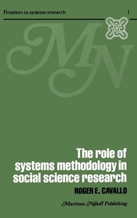bokomslag The Role of Systems Methodology in Social Science Research
