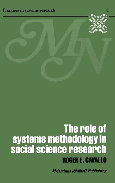 bokomslag The Role of Systems Methodology in Social Science Research