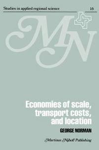 bokomslag Economies of Scale, Transport Costs and Location