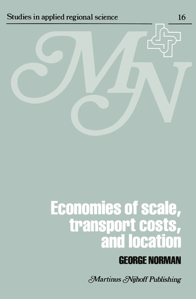 bokomslag Economies of Scale, Transport Costs and Location