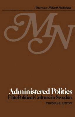 Administered Politics 1