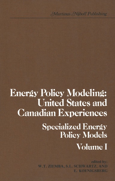 William T. Ziemba, S.L. Schwartz - Energy Policy Modeling: United States and Canadian Experiences, Inbunden