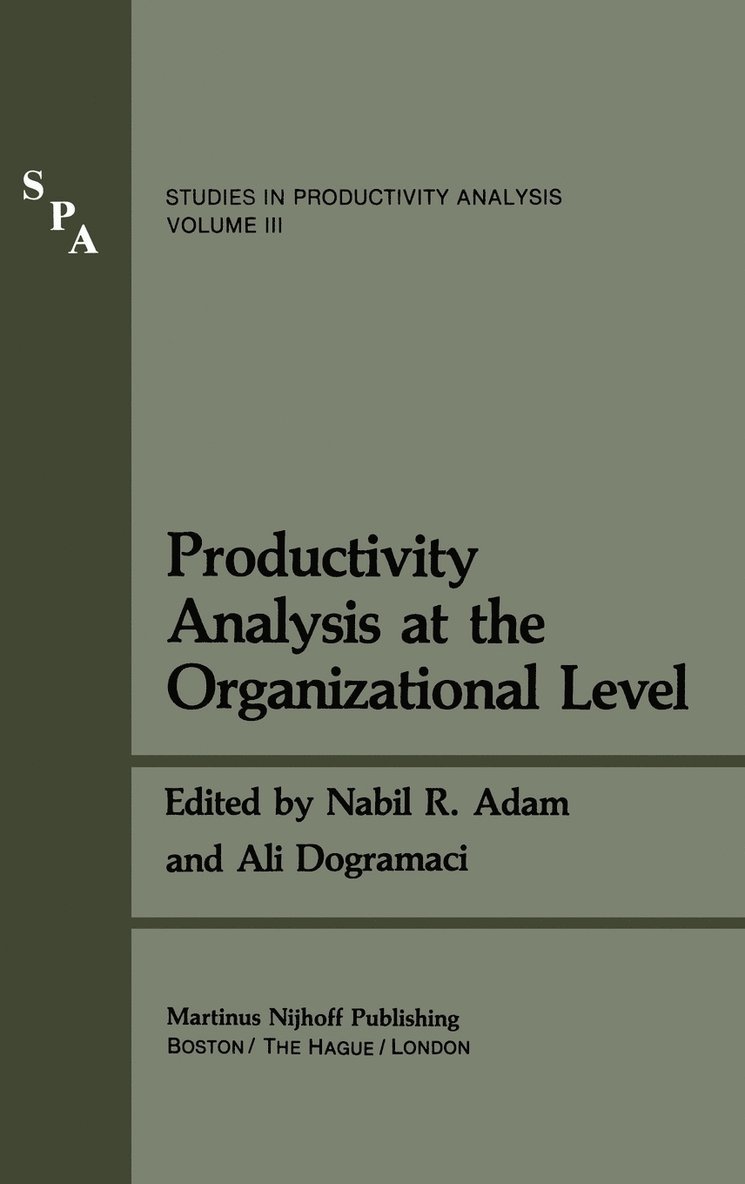 Productivity Analysis at the Organizational Level 1