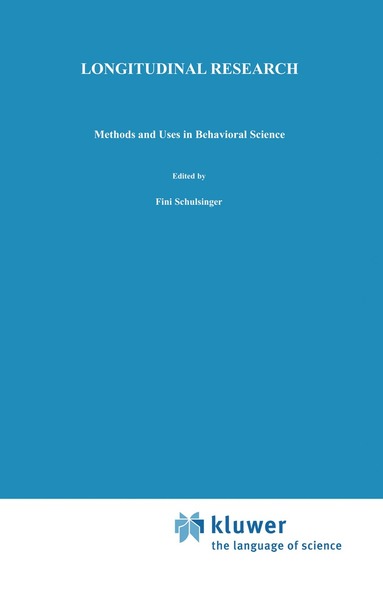 F. Schulsinger, Sarnoff A. Mednick, J. Knop - Longitudinal Research, Inbunden