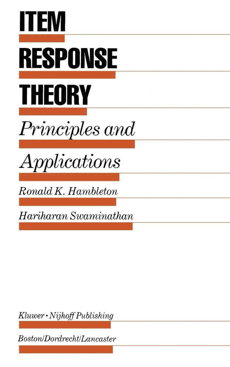 Ronald K. Hambleton, H. Swaminathan - Item Response Theory, Inbunden