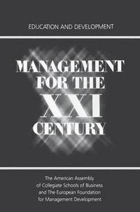 bokomslag Management for the XXI Century