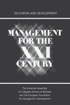bokomslag Management for the XXI Century