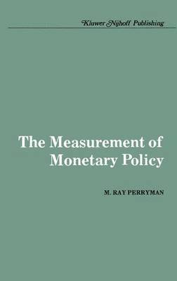 bokomslag The Measurement of Monetary Policy