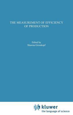 The Measurement of Efficiency of Production 1