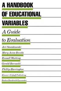 bokomslag A Handbook of Educational Variables