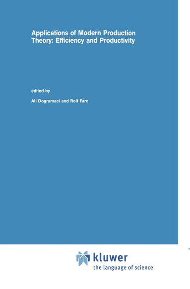 Ali Dogramaci, Rolf Färe - Applications of Modern Production Theory, Inbunden