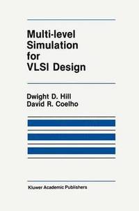 bokomslag Multi-Level Simulation for VLSI Design
