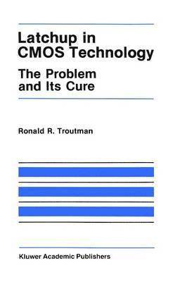 bokomslag Latchup in CMOS Technology