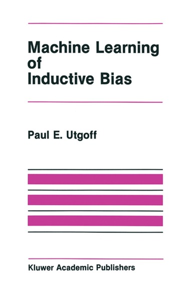 bokomslag Machine Learning of Inductive Bias