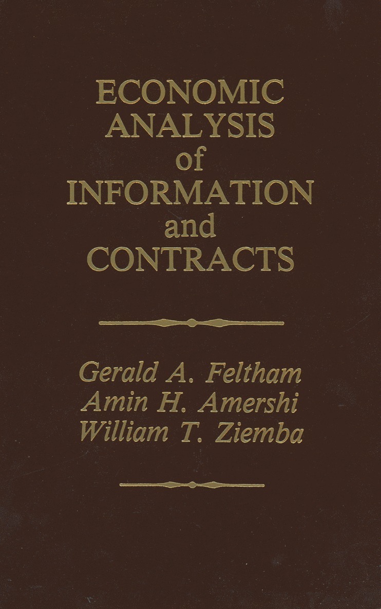 Economic Analysis of Information and Contracts 1