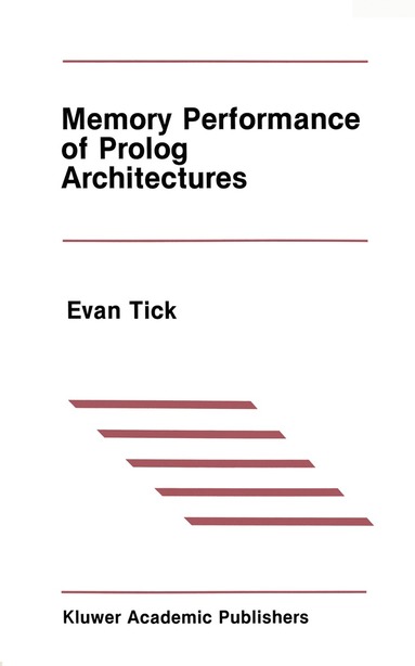 bokomslag Memory Performance of Prolog Architectures