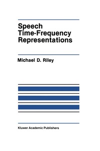 bokomslag Speech Time-Frequency Representations