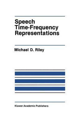 bokomslag Speech Time-Frequency Representations