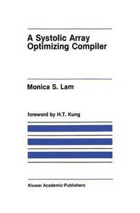 bokomslag A Systolic Array Optimizing Compiler