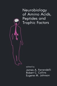 bokomslag Neurobiology of Amino Acids, Peptides and Trophic Factors