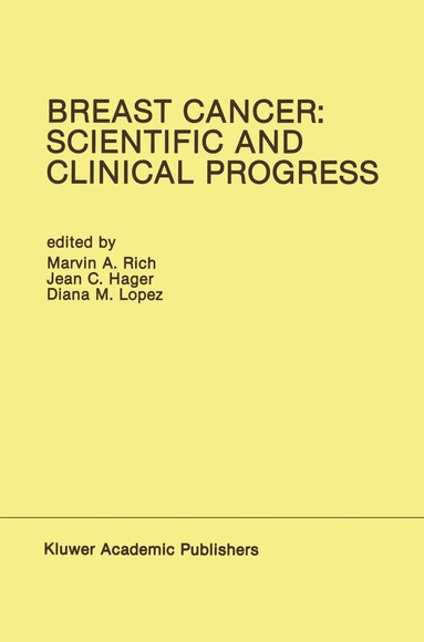 bokomslag Breast Cancer: Scientific and Clinical Progress