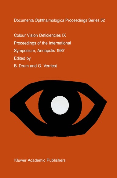 International Research Group on Colour V, Guy Verriest, B. Drum, G. Verriest - Colour Vision Deficiencies IX, Inbunden