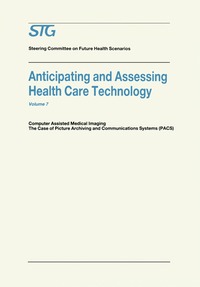 bokomslag Anticipating and Assessing Health Care Technology