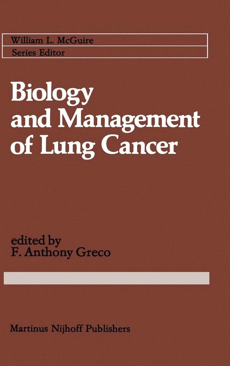 Biology and Management of Lung Cancer 1