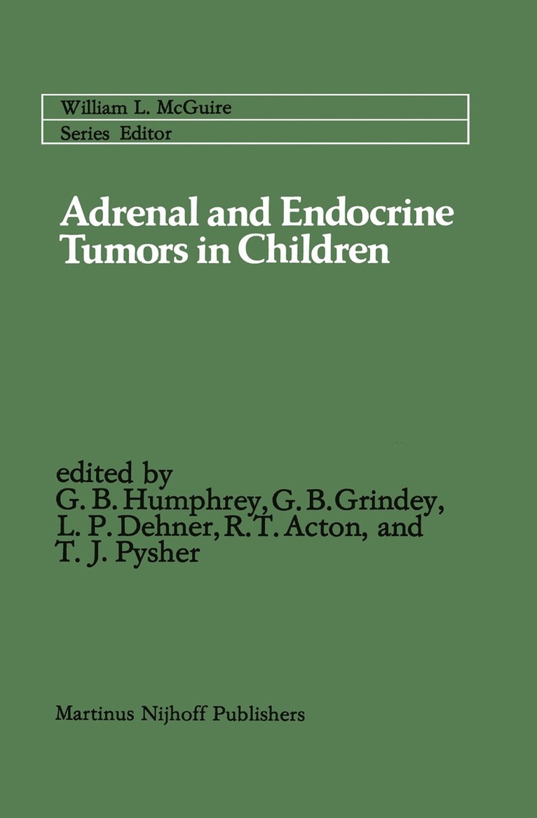 Adrenal and Endocrine Tumors in Children 1