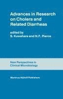 bokomslag Advances in Research on Cholera and Related Diarrheas