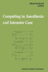 bokomslag Computing in Anesthesia and Intensive Care