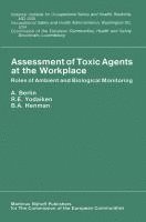 Assessment of Toxic Agents at the Workplace 1