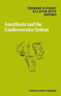 bokomslag Anesthesia and the Cardiovascular System