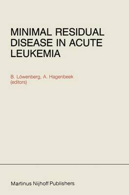 Minimal Residual Disease in Acute Leukemia 1