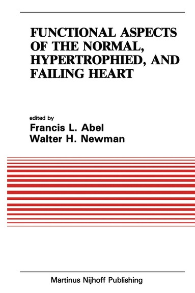 bokomslag Functional Aspects of the Normal, Hypertrophied, and Failing Heart