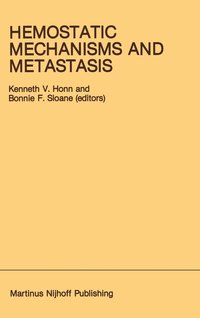 bokomslag Hemostatic Mechanisms and Metastasis