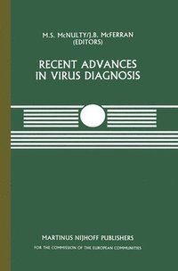 bokomslag Recent Advances in Virus Diagnosis: A Seminar in the Cec Programme of Co-Ordination of Research on Animal Pathology, Held at the Veterinary Research L