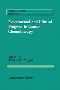 bokomslag Experimental and Clinical Progress in Cancer Chemotherapy