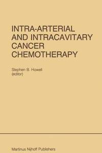 bokomslag Intra-Arterial and Intracavitary Cancer Chemotherapy