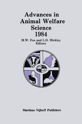 Advances in Animal Welfare Science 1984 1